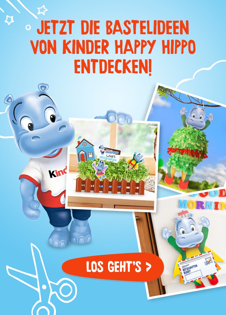 Jetzt die Bastelideen von kinder Happy Hippo entdecken!
