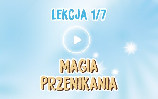 Lekcja 1/7 Magia przenikania